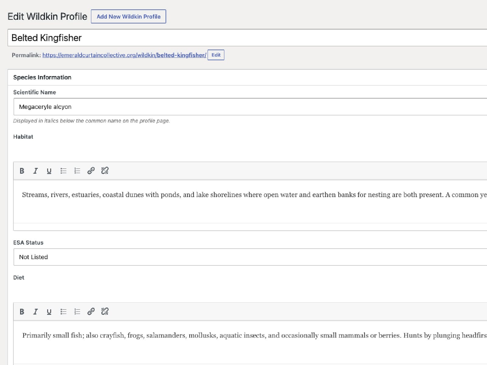 The Edit Wildkin Profile screen in WordPress for the Belted Kingfisher, with labeled fields for scientific name, habitat, ESA status, and diet.